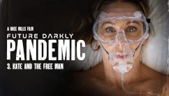 PureTaboo – Future Darkly Pandemic Kate And The Free Man Cherie Deville