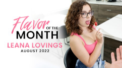 Leana Lovings August 2022 Flavor Of The Month